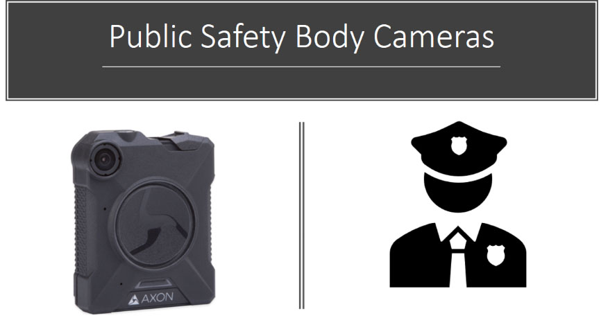 Public Safety Body Cameras