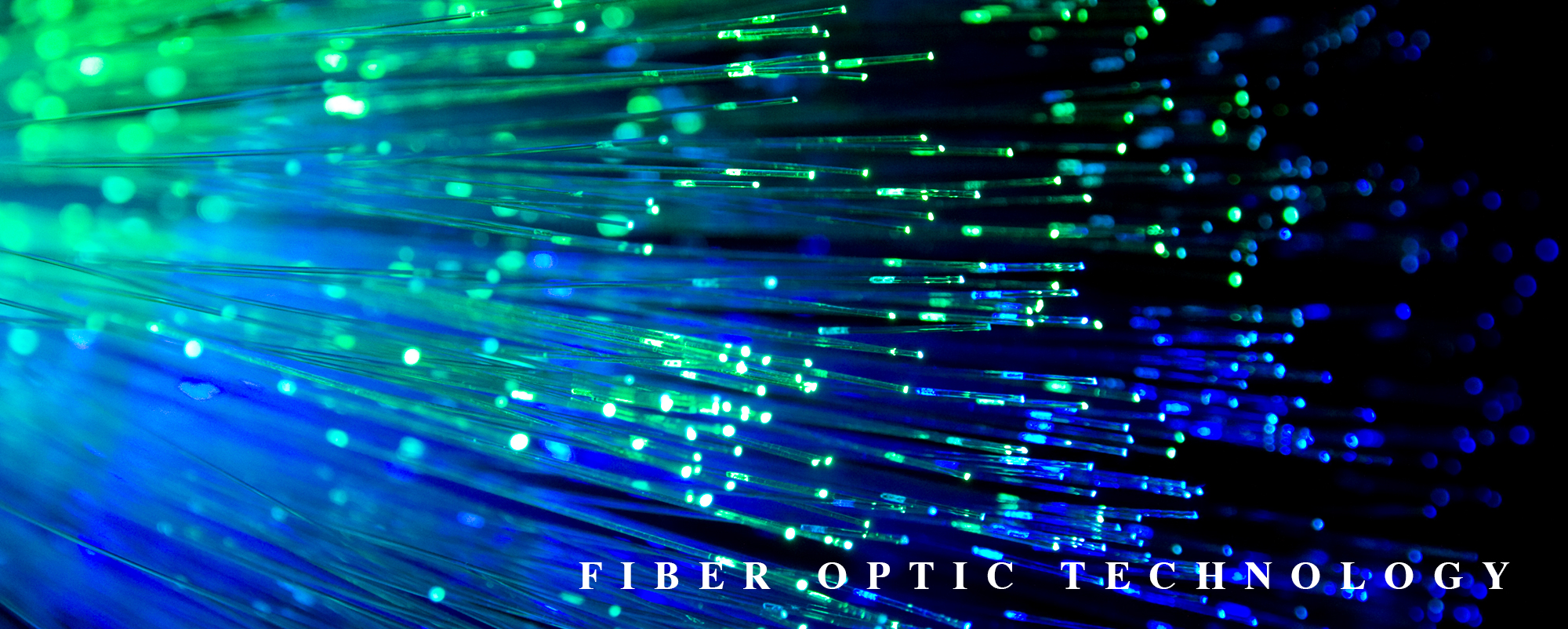 Fiber Optics